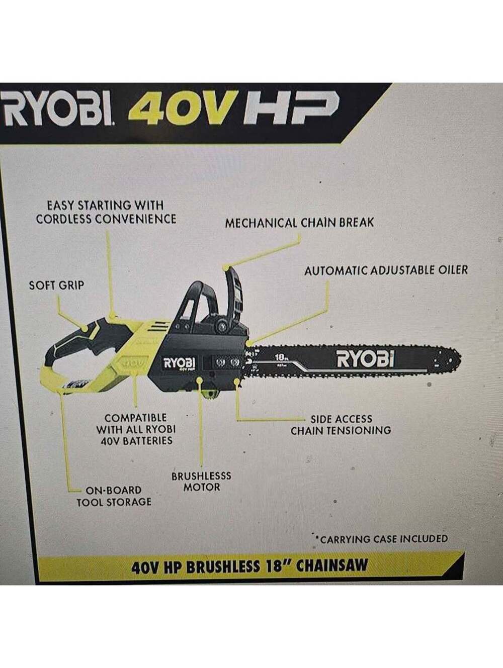 Ryobi 40 volt battery 18" Chainsaw with case